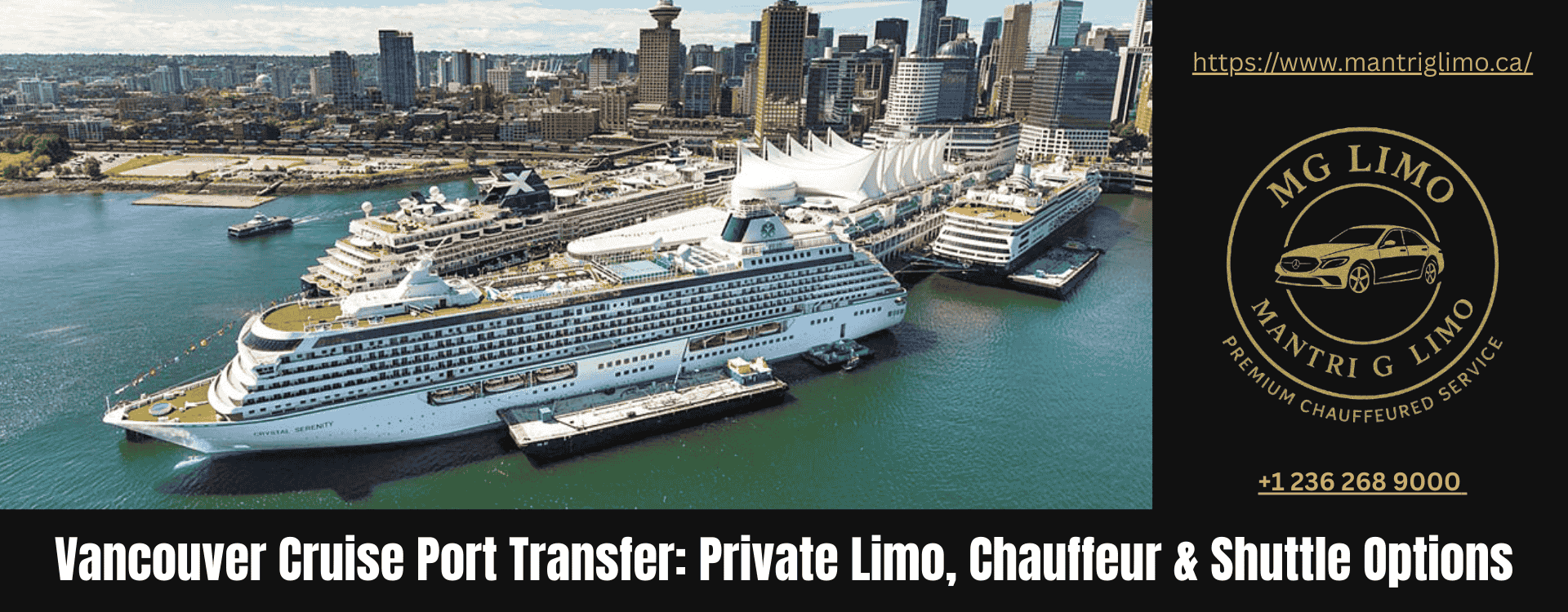 Vancouver Cruise Port Transfer: Private Limo, Chauffeur & Shuttle Options